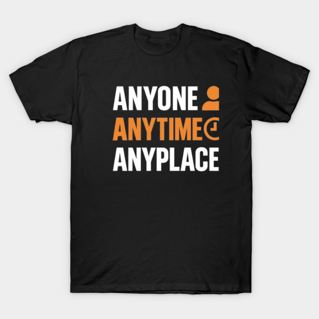 Anyone Anytime Funny Gym Workout Athlete Sports Training T-Shirt by logiamerch