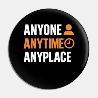 Anyone Anytime Funny Gym Workout Athlete Sports Training Pin