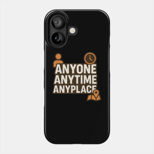 Anyone Anytime Funny Gym Workout Athlete Sports Training Phone Case