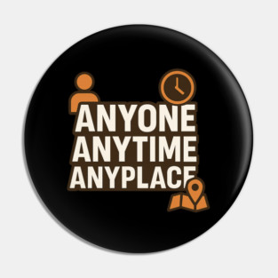 Anyone Anytime Funny Gym Workout Athlete Sports Training Pin