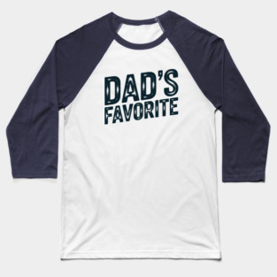 Dad's Favourite Baseball T-Shirt