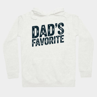 Dad's Favourite Hoodie