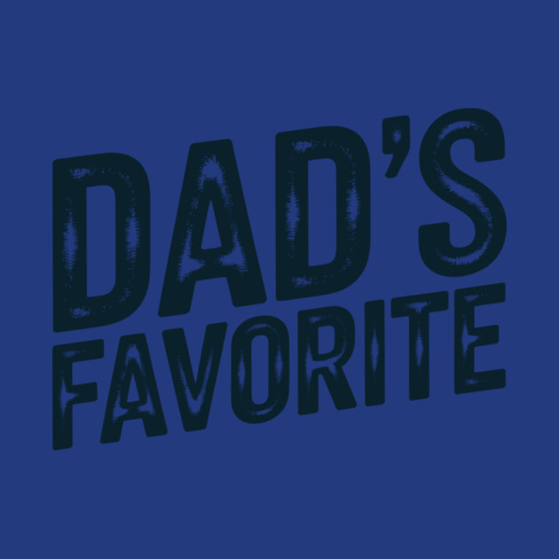 Dad's Favourite by CreativeSage