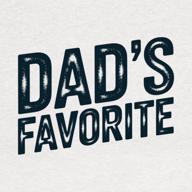Dad's Favourite by CreativeSage