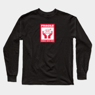 fragile Long Sleeve T-Shirt