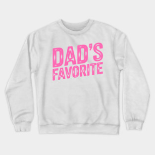 Dad's Favourite Crewneck Sweatshirt