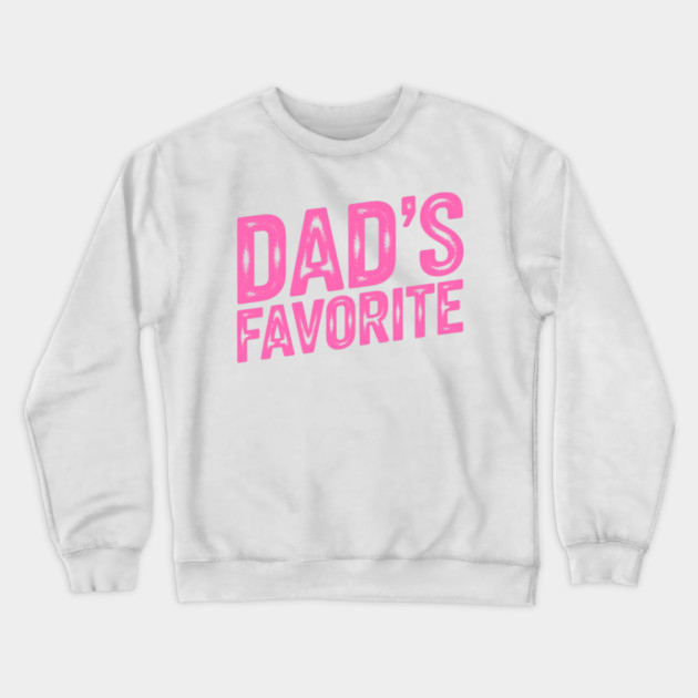Dad's Favourite Crewneck Sweatshirt by CreativeSage