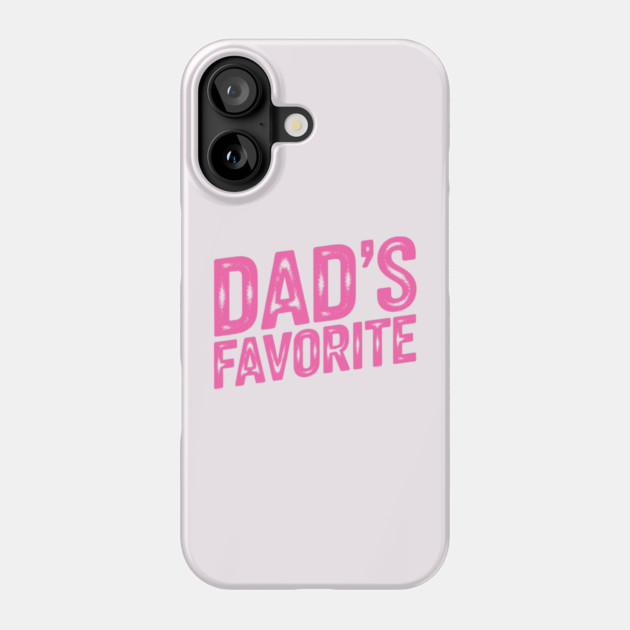 Dad's Favourite Phone Case by CreativeSage