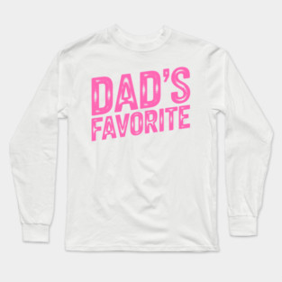 Dad's Favourite Long Sleeve T-Shirt