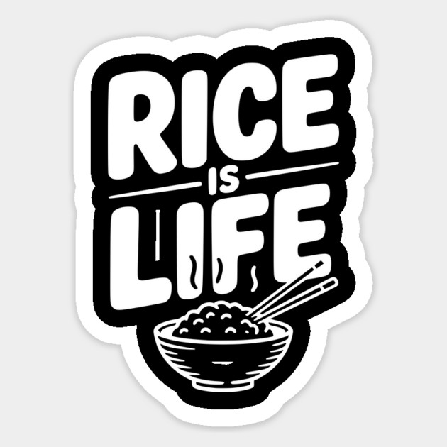 Rice Is Life Sticker by Frank Ring