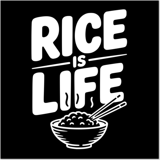 Rice Is Life Wall Art by Frank Ring