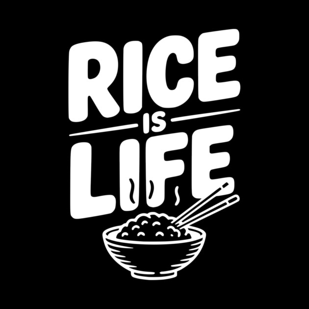 Rice Is Life by Frank Ring