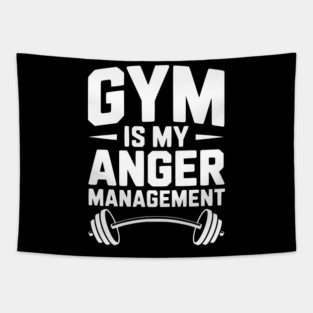 Gym Is My Anger Management Tapestry