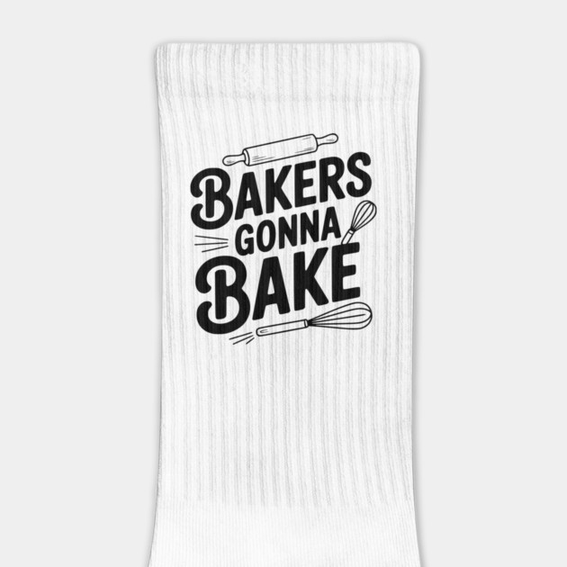 Bakers Gonna Bake by Frank Ring