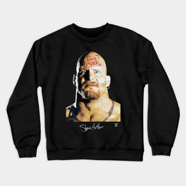 Stone Cold Steve Austin - 100% Pure - Wrestling Crewneck Sweatshirt by nicklower