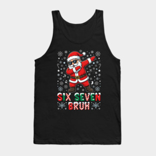 Six Seven Bruh Dabbing Santa 67 Christmas Tank Top