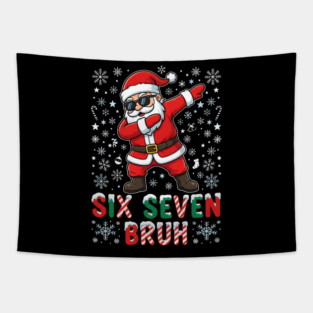 Six Seven Bruh Dabbing Santa 67 Christmas Tapestry