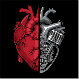 Engine of the Heart Half Flesh Half Machine Posters and Art