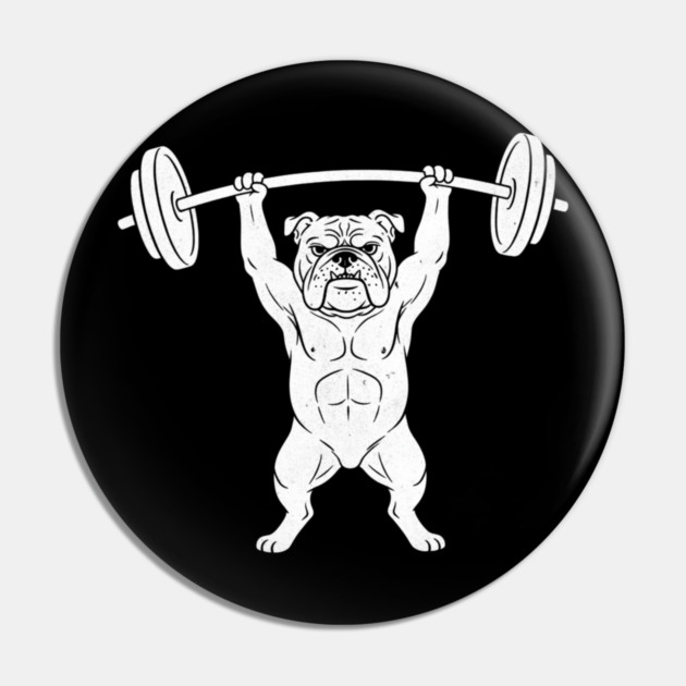 Bulldog Weightlifting Strong Gym Dog Lover Pin by ArtistTee ⭐⭐⭐⭐⭐