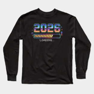 2026 Loading Long Sleeve T-Shirt