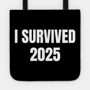 I Survived 2025 Tote