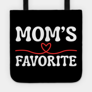 Mom's Favorite Tote