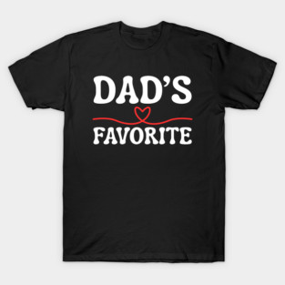 Dad's Favorite T-Shirt