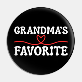 Grandma's Favorite Pin