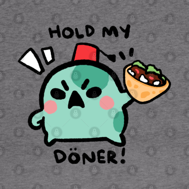 HOLD MY DONER! by angyfrog