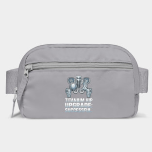 Titanium Hip Upgrade Hip Replacement Surgery Recovery Gift Bag