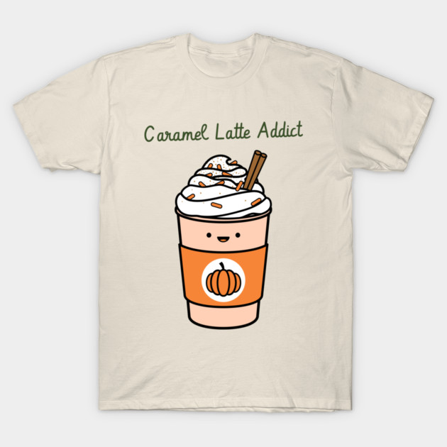 Caramel Latte Addict Caramel Latte T-Shirt by Lamount Tees