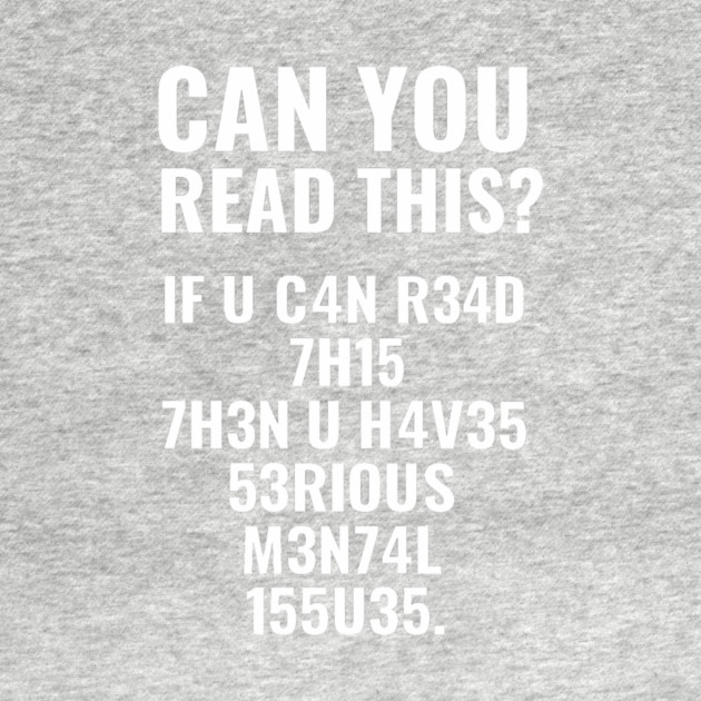 Funny Quote, If U Can Read This, Sarcastic Quote by logiamerch