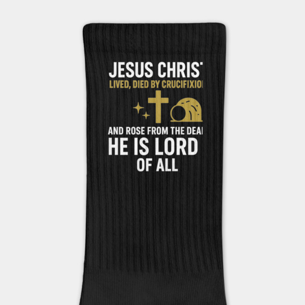 Christian Faith Quote, Jesus Christ Lived Died And Rose by logiamerch