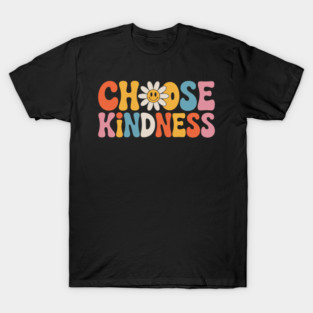 Choose Kindness T-Shirt