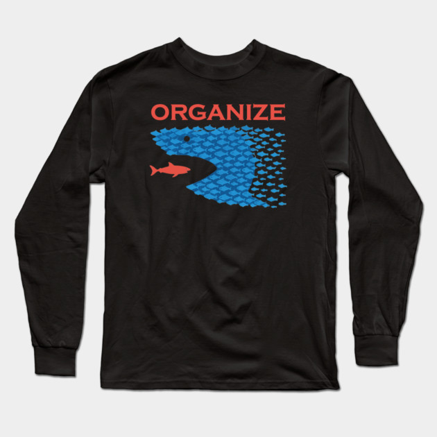 Organize Long Sleeve T-Shirt by Charles's Store 8
