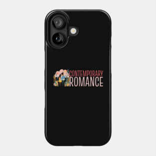 Contemporary Romance Genre Lovers Phone Case