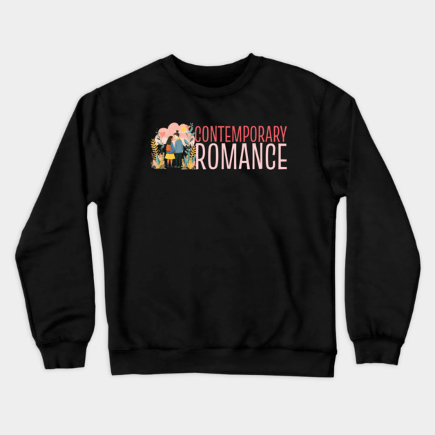 Contemporary Romance Genre Lovers Crewneck Sweatshirt by H. R. Sinclair