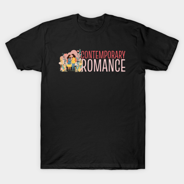 Contemporary Romance Genre Lovers T-Shirt by H. R. Sinclair