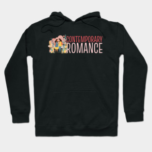 Contemporary Romance Genre Lovers Hoodie