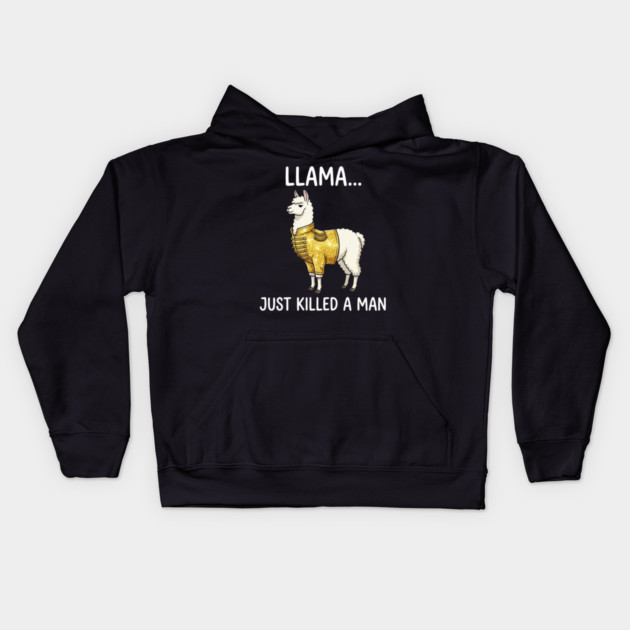 Llama... Just Killed A Man Queen Parody Animal Lover Kids Hoodie by ArtistTee ⭐⭐⭐⭐⭐