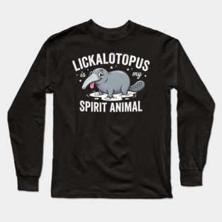 Lickalotopus Is My Spirit Animal Funny Quirky Long Sleeve T-Shirt