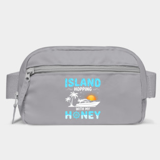 Island Hopping With My Honey Vacation Cruise Lovers Bag