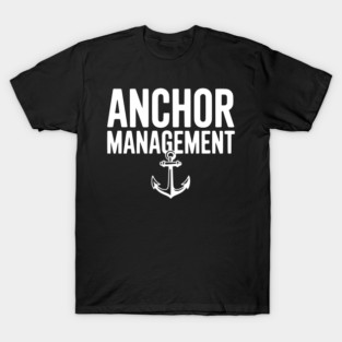 Anchor Management T-Shirt