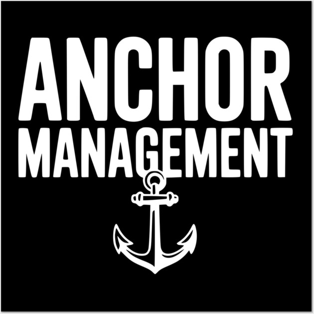 Anchor Management Wall Art by Frank Ring