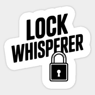 Lock Whisperer Sticker