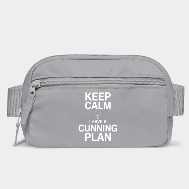 Keep Calm I Have a Cunning Plan by Frank Ring