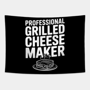Professional Grilled Cheese Maker Tapestry