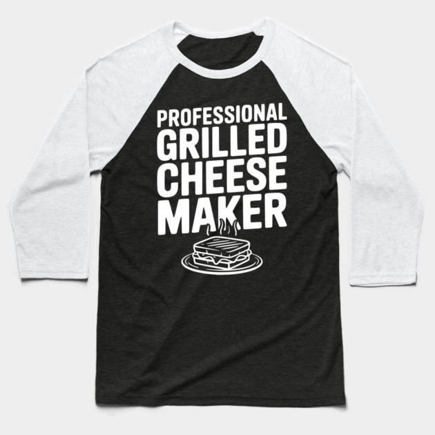 Professional Grilled Cheese Maker Baseball T-Shirt by Frank Ring