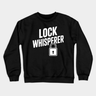 Lock Whisperer Crewneck Sweatshirt