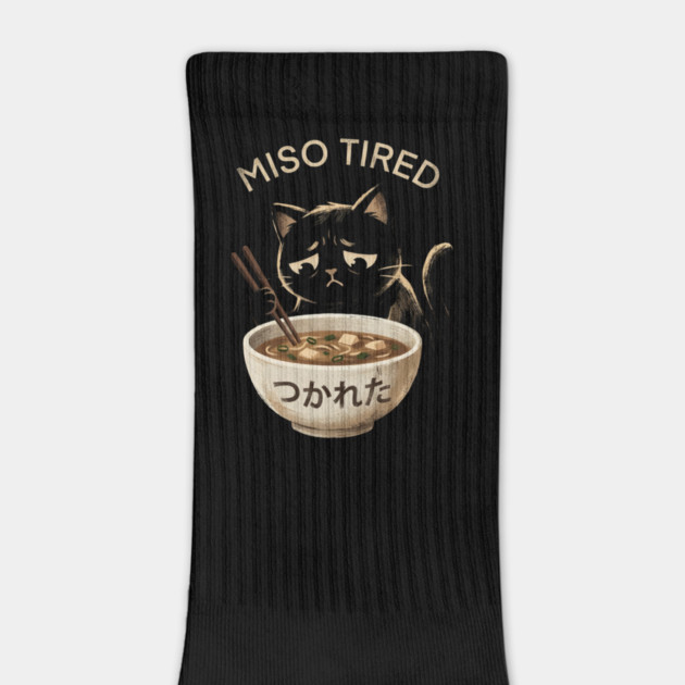 Miso Tired Sad Cat Funny Foodie by ArtistTee ⭐⭐⭐⭐⭐
